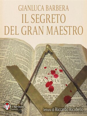 cover image of Il segreto del Gran Maestro